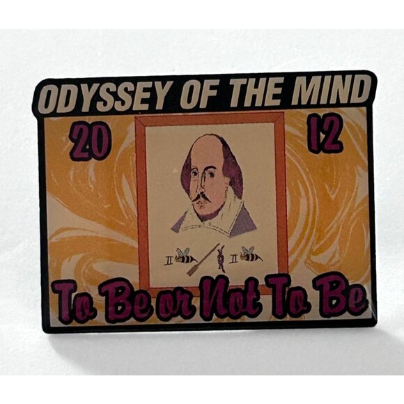 Odyssey Of The Mind 2012 To Be Or Not To Be Shakespeare Enamel Pin OotM - Picture 1 of 3